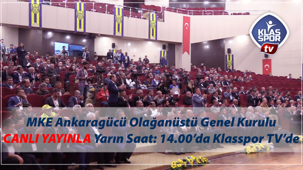 Ankaragücü Tüzük Değişikliği Klasspor Tv'de 