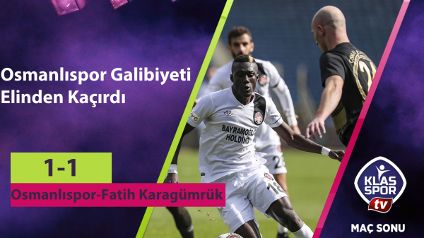 Osmanlıspor 3 Puanı Son Dakikada Bıraktı