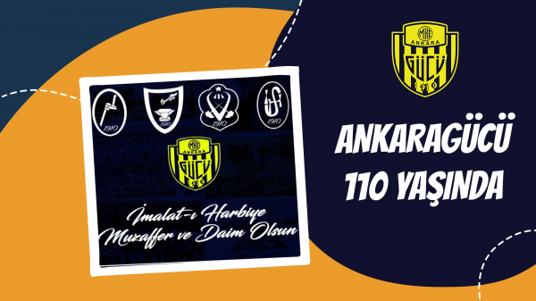 Ankaragücü 110 yaşında