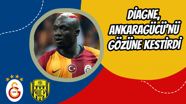 Diagne Ankaragücü’nü gözüne kestirdi