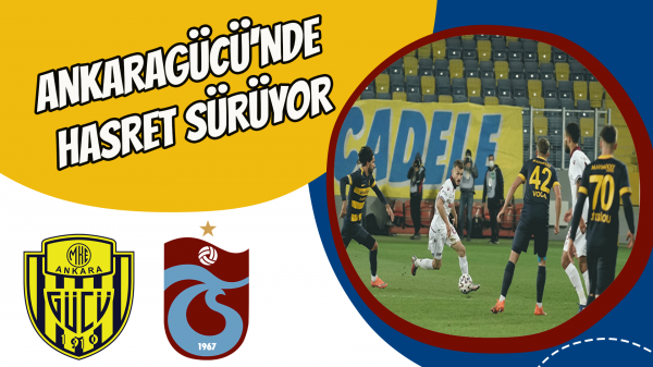 Ankaragücü'nde hasret sürüyor