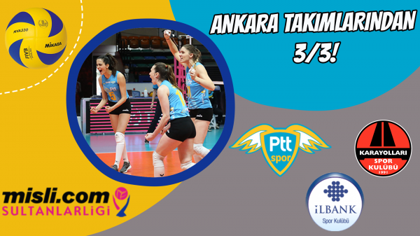 Ankara takımlarından 3/3!