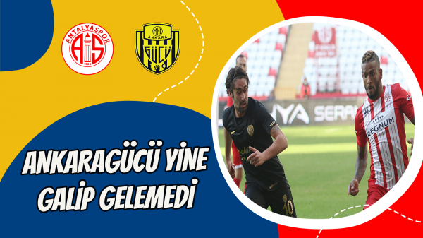 Ankaragücü yine galip gelemedi 