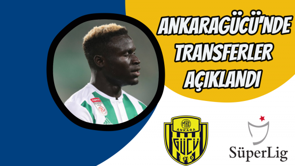 Ankaragücü'nde transferler açıklandı