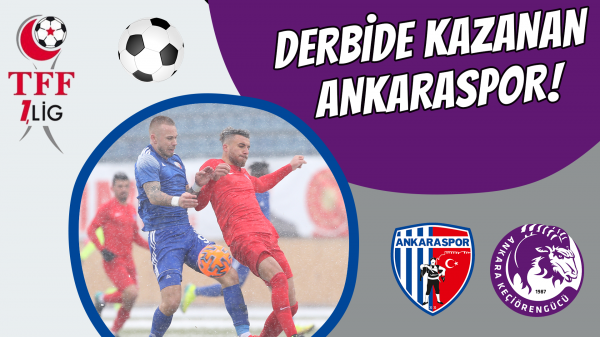 Derbide kazanan Ankaraspor!