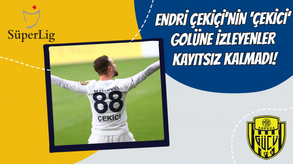 Endri Çekiçi’nin ‘çekici’ golüne izleyenler kayıtsız kalmadı!