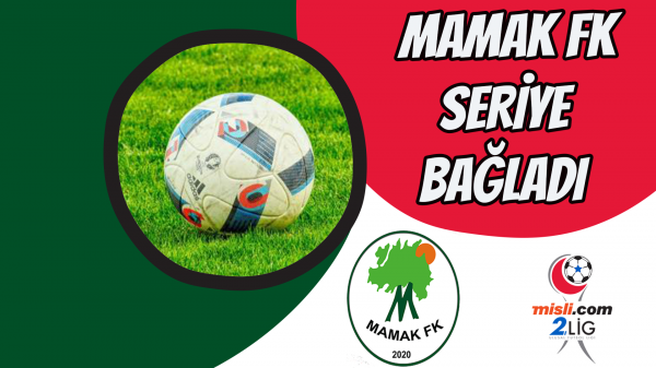 Mamak FK seriye bağladı