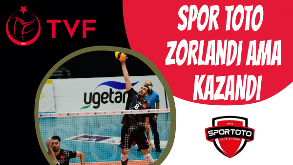 Spor Toto zorlandı ama kazandı