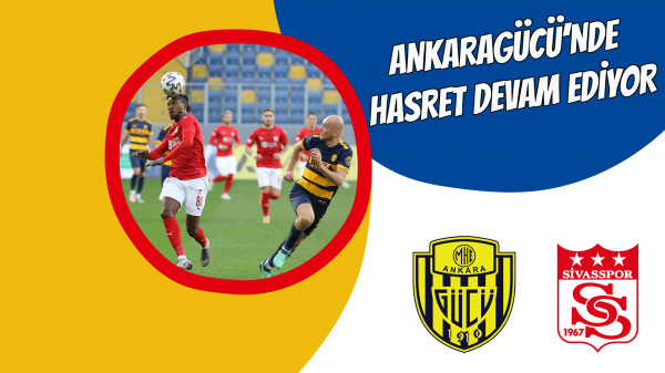 Ankaragücü’nde hasret devam ediyor