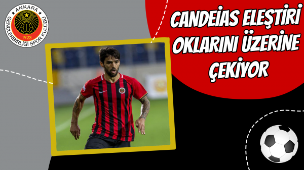 Candeias eleştiri oklarını üzerine çekiyor