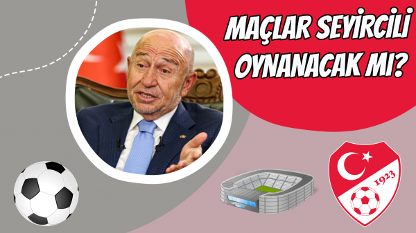 Maçlar seyircili oynanacak mı?