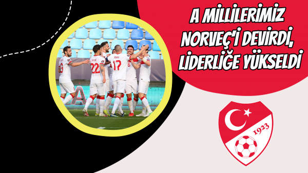 A Millilerimiz Norveç’i devirdi, liderliğe yükseldi