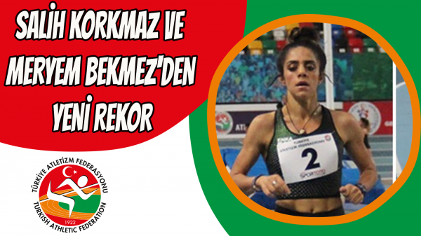 Salih Korkmaz ve Meryem Bekmez'den yeni rekor