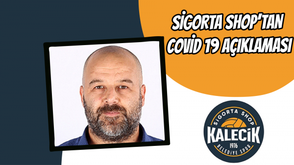Sigorta Shop’tan Covid 19 açıklaması