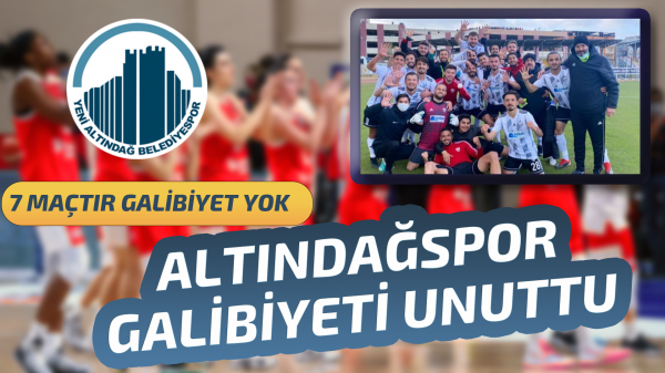 Altındağspor galibiyeti unuttu