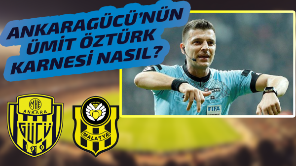 Ankaragücü'nün Ümit Öztürk karnesi nasıl?