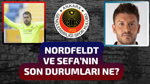 Nordfeldt ve Sefa'dan haber var