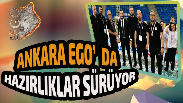 Ankara EGO’da hazırlıklar sürüyor