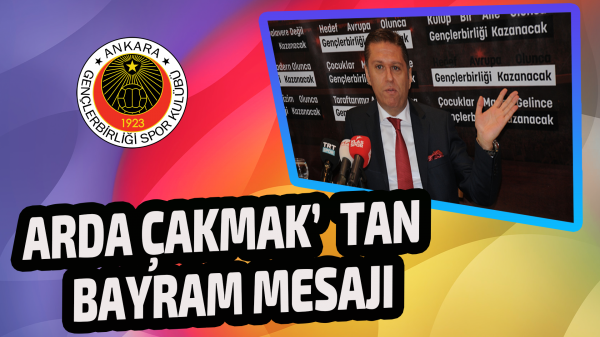 Arda Çakmak’tan Bayram mesajı