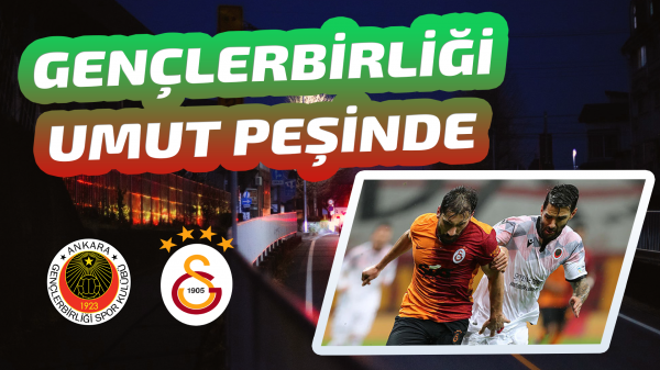 Gençlerbirliği umut peşinde