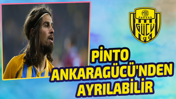 Pinto Ankaragücü'den ayrılabilir