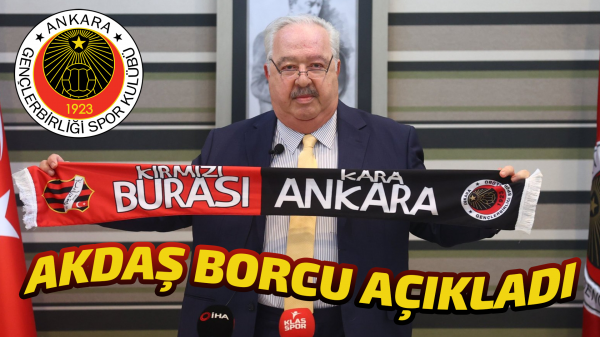 Akdaş, kulübün borcunu açıkladı