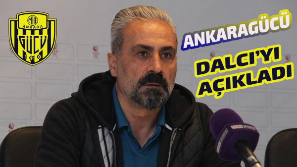 Ankaragücü’nün yeni teknik direktörü tekrar Dalcı! 