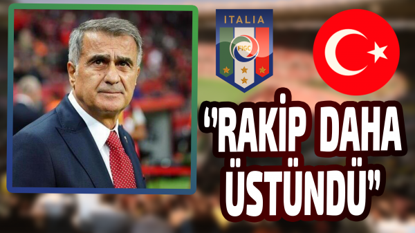 Şenol Güneş: Rakip daha üstündü