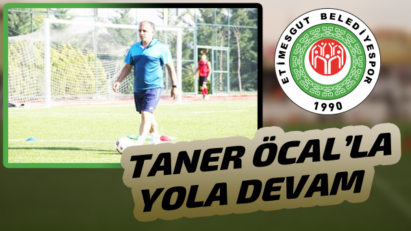 Taner Öcal'la yola devam 