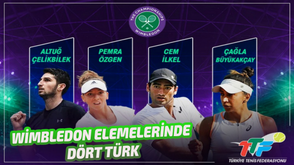 Wimbledon Elemelerinde Dört Türk