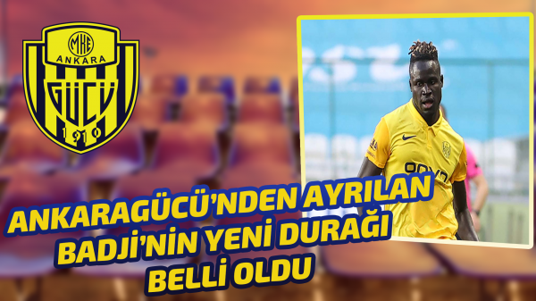 Ankaragücü’nden ayrılan Badji’nin yeni durağı belli oldu