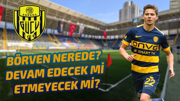 Börven nerede? Devam edecek mi etmeyecek mi?