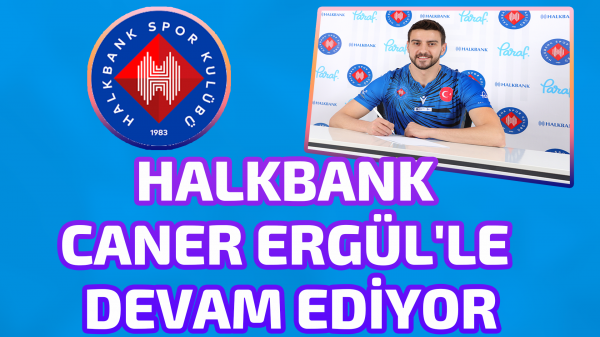 Halkbank Caner Ergül'le devam ediyor