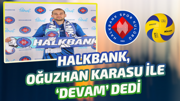 Halkbank, Oğuzhan Karasu ile ‘devam’ dedi