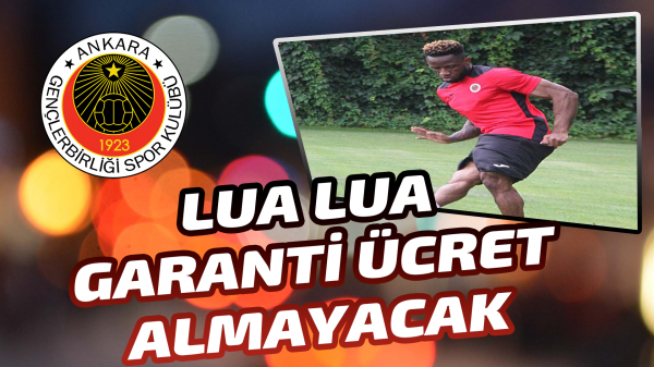 Lua Lua garanti ücret almayacak