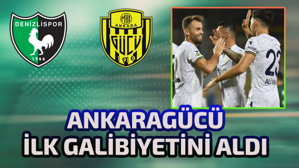 Ankaragücü ilk galibiyetini aldı 