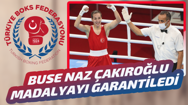 Buse Naz Çakıroğlu madalyayı garantiledi