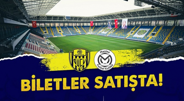 Ankaragücü - Manisa FK biletleri satışa çıktı!