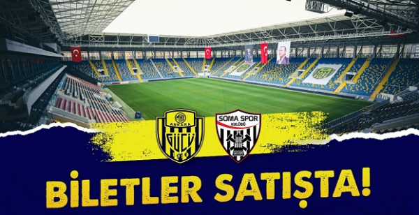 Ankaragücü - Somaspor bilet fiyatları belli oldu!