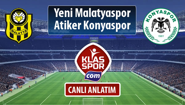 Evkur Y.Malatyaspor - Atiker Konyaspor maç kadroları belli oldu...