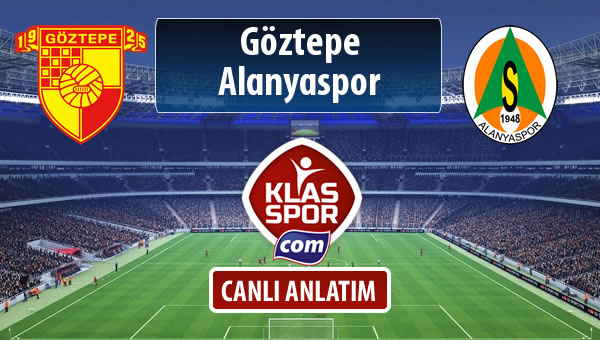Göztepe - Alanyaspor maç kadroları belli oldu...