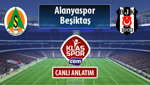 Alanyaspor - Beşiktaş maç kadroları belli oldu...