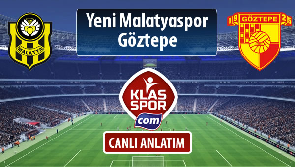 Evkur Y.Malatyaspor - Göztepe sahaya hangi kadro ile çıkıyor?