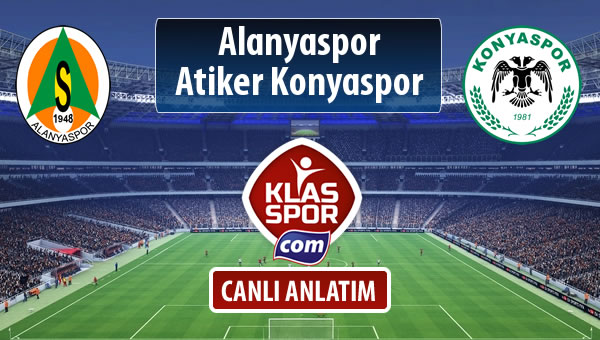 Alanyaspor - Atiker Konyaspor maç kadroları belli oldu...