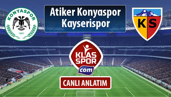 Atiker Konyaspor - Kayserispor maç kadroları belli oldu...