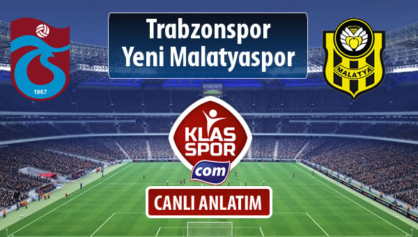 Trabzonspor - Evkur Y.Malatyaspor maç kadroları belli oldu...