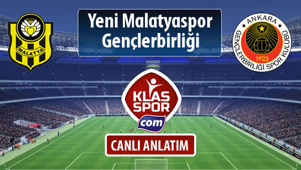 Evkur Y.Malatyaspor - Gençlerbirliği maç kadroları belli oldu...