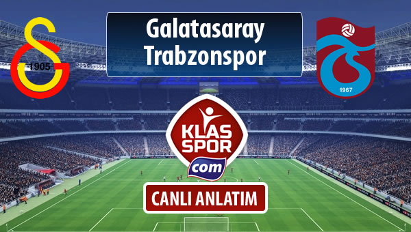 Galatasaray - Trabzonspor maç kadroları belli oldu...