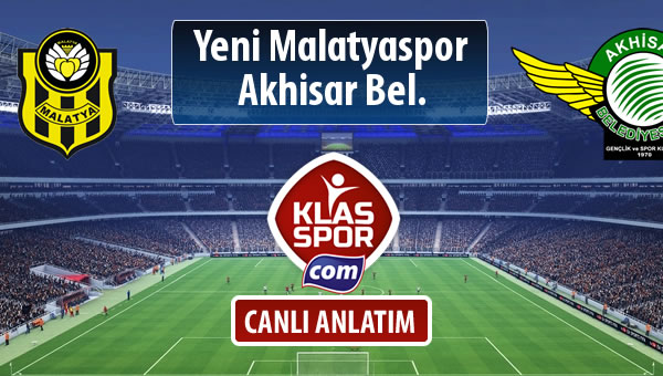 İşte Evkur Y.Malatyaspor - Akhisar Bel. maçında ilk 11'ler