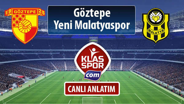 Göztepe - Evkur Y.Malatyaspor maç kadroları belli oldu...
